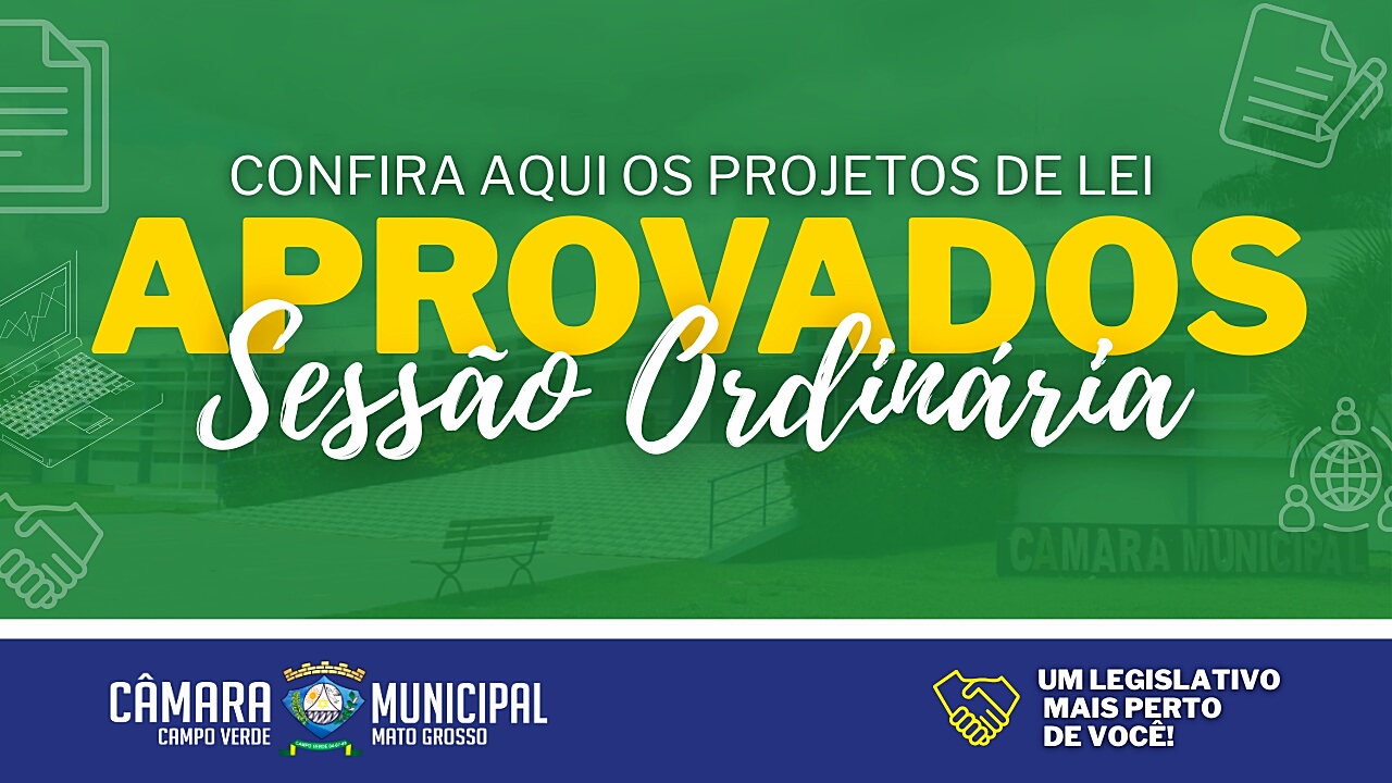 Em nossa última Sessão Ordinária foram aprovados 06 Projetos de Lei por unanimidade.