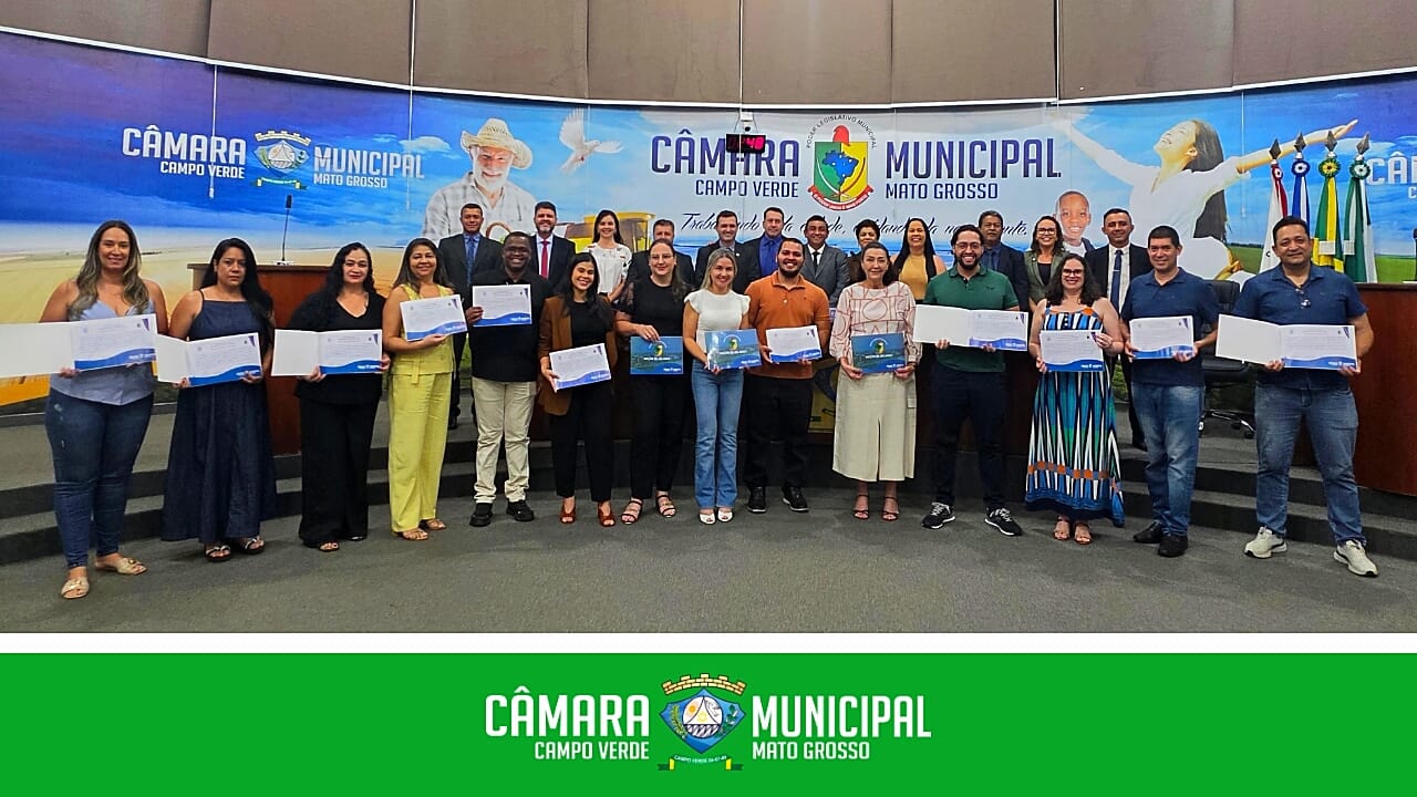 Câmara Municipal de Campo Verde homenageia equipe do Programa Melhor em Casa.